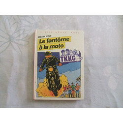 Le Fantôme à la moto (Bibliothèque rose)