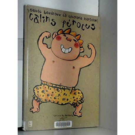 Câlins féroces