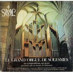 Le Grand Orgue de Solesmes Sa Composition Ses Jeux