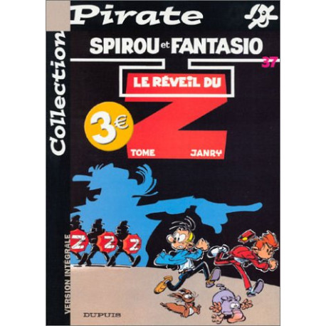 BD Pirate : Spirou tome 37 : Le réveil du Z BD Pirate : Spirou tome 37 : Le réveil du Z