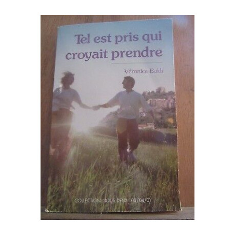 Tel est pris qui croyait prendre Collection Nous deux
