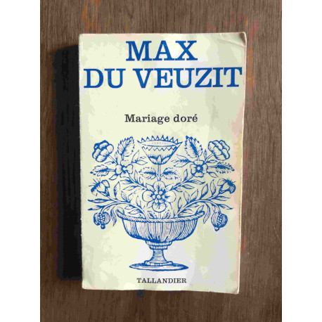 Mariage doré Mariage doré