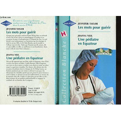 LES MOTS POUR GUERIR+PEDIATRE EN EQUATEUR