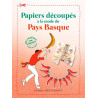 Papiers decoupes a la mode basque