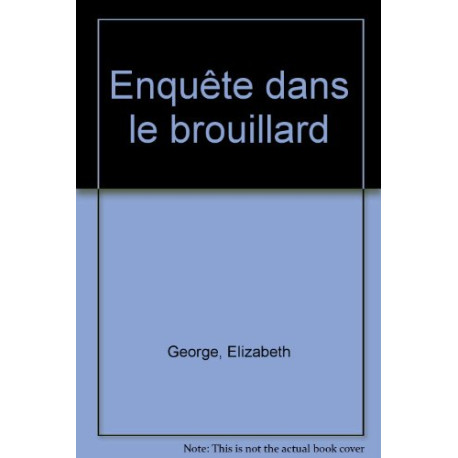 Enquête dans le brouillard Enquête dans le brouillard