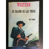 western Ray hogan Le saloon de Las vegas champs élysées