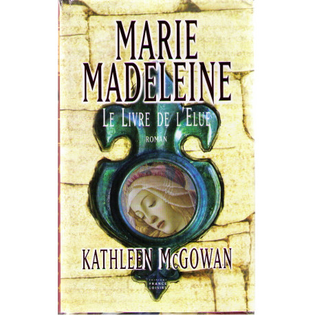 Le livre de l'elue (Marie-Madeleine) Le livre de l'elue (Marie-Madeleine)