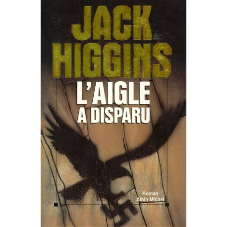 L'aigle a disparu L'aigle a disparu
