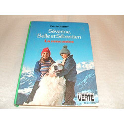 La Rencontre (Bibliothèque verte)