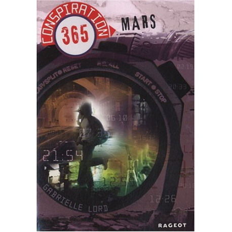 Conspiration 365 Tome 3 : Mars Conspiration 365 Tome 3 : Mars