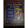 Guide pour un enfant citoyen vivre ensemble en famille France loisirs