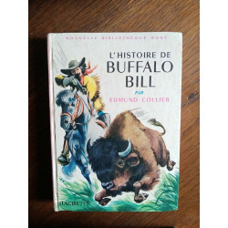 Edmund Collier L'histoire de Buffalo Bill Bibliothèque rose