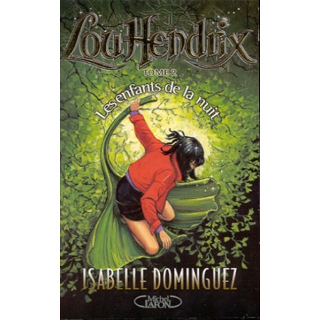 Lou hendrix t2 les enfants de la nuit Lou hendrix t2 les enfants de la nuit
