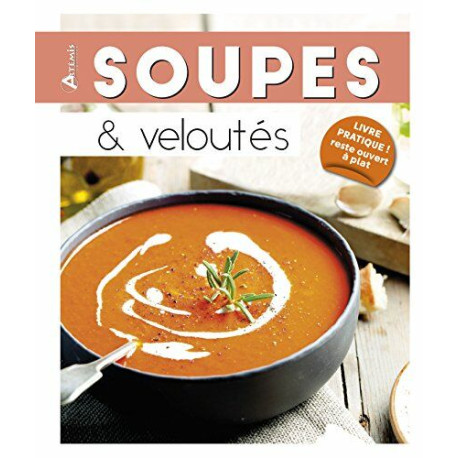 Soupes et veloutés Soupes et veloutés