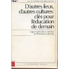 Autres lieux autres cultures