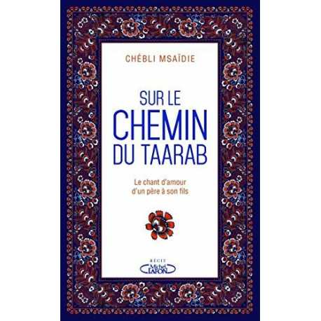 Sur le chemin du Taarab Sur le chemin du Taarab