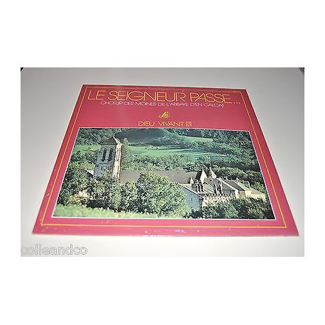Vinyle 12 30cm LE SEIGNEUR PASSE Choeur des Moines de l'Abbaye... Vinyle 12 30cm LE SEIGNEUR PASSE Choeur des Moines de l'Abbaye...