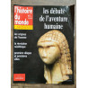 L'Histoire du monde Larousse n1 - Les débuts de l'aventure humaine