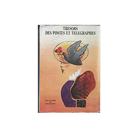 TRESORS DES POSTES ET TELEGRAPHES TRESORS DES POSTES ET TELEGRAPHES
