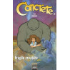 Concrete Tome 2 : Fragile créature