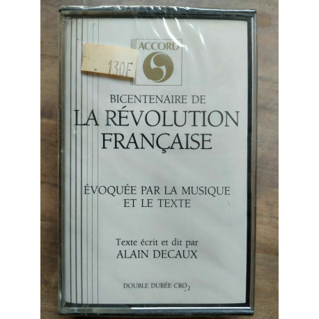 Bicentenaire de La Révolution Française Cassette Audio-K7 NEUVE... Bicentenaire de La Révolution Française Cassette Audio-K7 NEUVE...