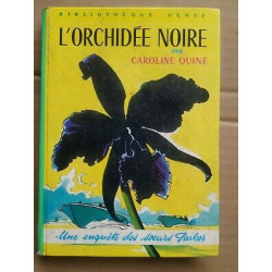 L'orchidée Noire Bibliothèque verte