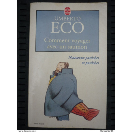 Comment voyager avec un saumon-nouveaux pastiches et postiches Comment voyager avec un saumon-nouveaux pastiches et postiches