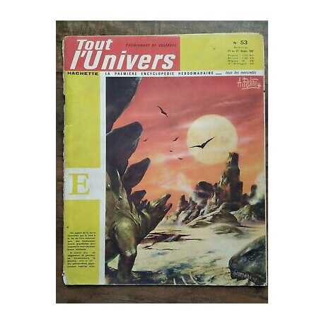 Tout l'Univers Nº 53 hachette 24 au 31 Octobre 1962