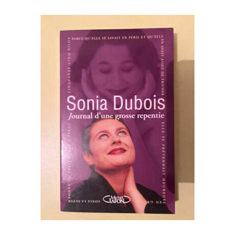 Sonia dubois Journal d'une grosse repentie Sonia dubois Journal d'une grosse repentie