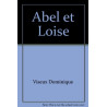 Abel et Loise