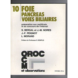Foie pancréas voies biliaires : Préparation aux certificats et au...