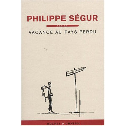 Vacance au pays perdu