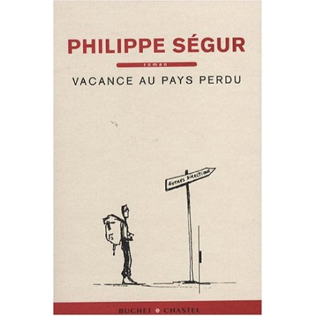 Vacance au pays perdu Vacance au pays perdu