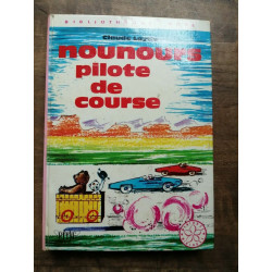 Nounours pilote de course Bibliothèque rose