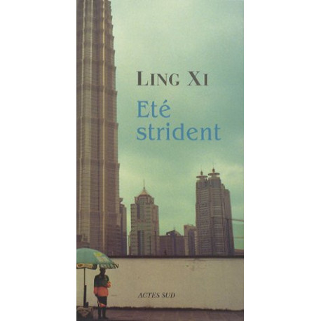 Eté strident Eté strident