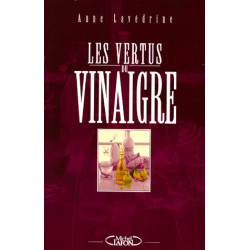 Les Vertus du Vinaigre