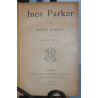 INES PARKER par Mario Uchard éd Paul Relié