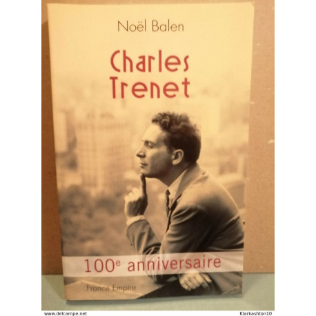Charles Trenet 100e anniversaire