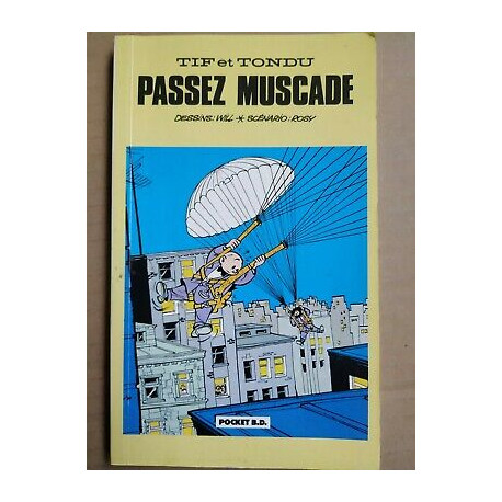 Tif et Tondu 6 Passez Muscade b d