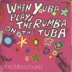 When Yuba Plays The Rumba On The Tuba