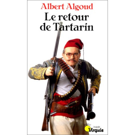 Le retour de Tartarin Le retour de Tartarin