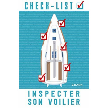 Check-list : inspecter son voilier Check-list : inspecter son voilier
