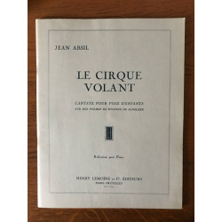 Le cirque volant cantate pour voix d'enfants