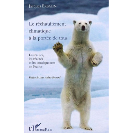 Le réchauffement climatique à la portée de tous : Les causes les... Le réchauffement climatique à la portée de tous : Les causes les...
