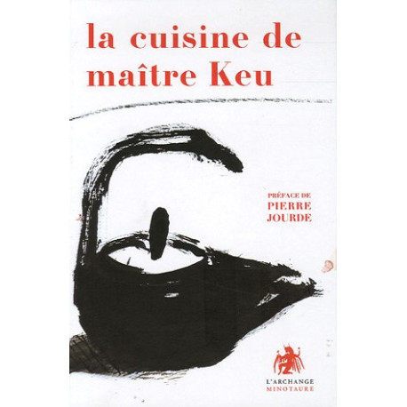 La cuisine de maître Keu La cuisine de maître Keu