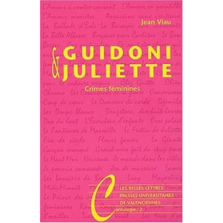 Guidoni et Juliette: Crimes féminines Guidoni et Juliette: Crimes féminines