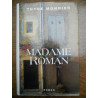 Thyde monnier Madame roman France loisirs