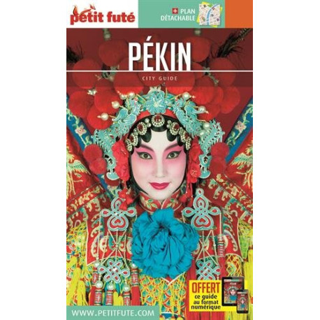 Guide Pékin 2017 Petit Futé Guide Pékin 2017 Petit Futé