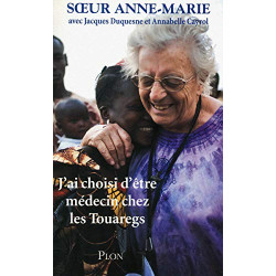 J'ai choisi d'être médecin chez les Touaregs