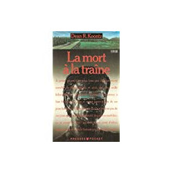 La mort à la traîne